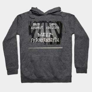 Abbot & Costello & Frankenstein Hoodie